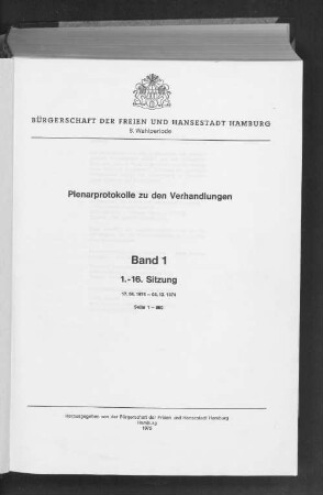 Wahlper. 8.1974/78, Bd. 1: Plenarprotokoll // Bürgerschaft der Freien und Hansestadt Hamburg
