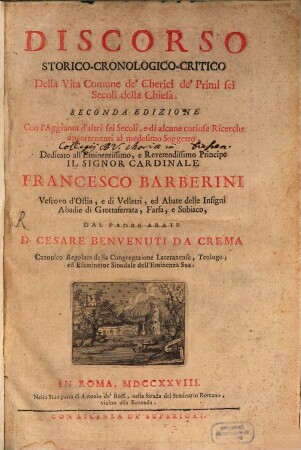Discorso storico cronologico della vita commune de'primi sei secoli della Chiesa