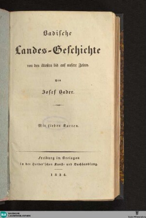 Badische Landes-Geschichte von den ältesten bis auf unsere Zeiten