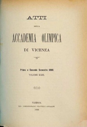Atti dell'Accademia Olimpica di Vicenza. 29. 1895