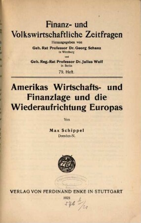 Amerikas Wirtschafts- und Finanzlage und die Wiederaufrichtung Europas