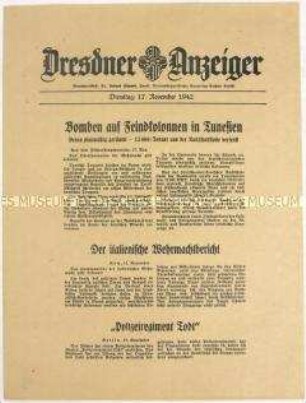 Nachrichtenblatt "Dresdner Anzeiger" mit Meldungen des Oberkommandos der Wehrmacht und des italienischen Oberkommandos u.a. zum Kriegsgeschehen in Nordafrika und an der Ostfront