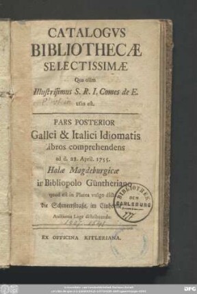 Pars Posterior: Gallici & Italici Idiomatis Libros comprehendens ad d. 28. April. 1755.