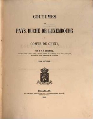 Coutumes des pays, duché de Luxembourg et comté de Chiny, 2
