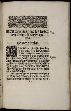 Gott troste uns/ und laß leuchten dein Antlitz/ so genesen wir ...