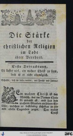 Erste Betrachtung. Es kostet viel, ein wahrer Christ zu seyn, doch ist es nicht ohnmöglich.