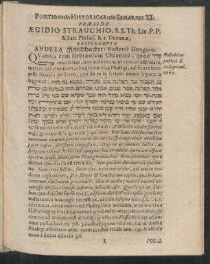 Positionum Historicarum Senarius XI. Praeside Aegidio Strauchio, ... Respondente Andrea Fleischhacker ...