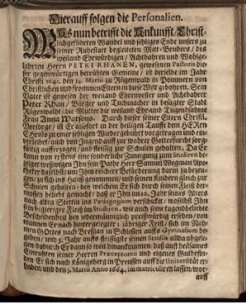 Hierauff folgen die Personalien