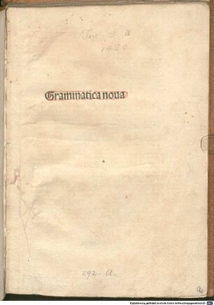 Grammatica nova : mit Vorrede von Johannes Cassis und mit Brief von Matthaeus Moretus an Cassis