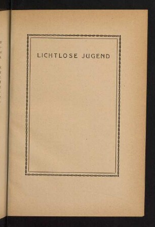 127-134, Lichtlose Jugend