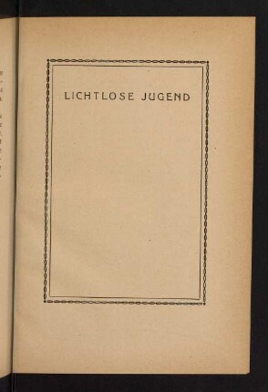 127-134, Lichtlose Jugend