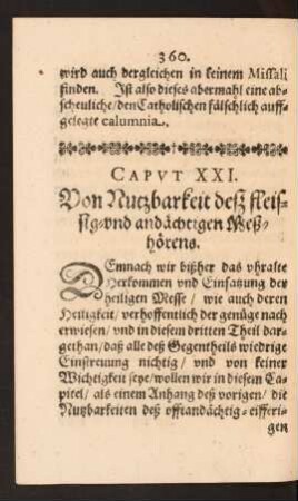 Caput XXI. Von der Nutzbarkeit deß fleissig-und andächtigen Meßhörens.