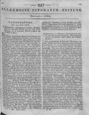 Taschenbuch der Liebe und Freundschaft gewidmet. Hrsg. v. S. Schütze. Frankfurt am Main: Wilmans 1835