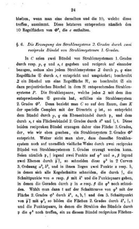 § 6. Die Erzeugung des Strahlensystems 2. Grades durch zwei reciproke Bündel von Stahlensystemen 1. Grades.