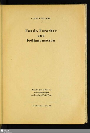 Funde, Forscher und Frühmenschen