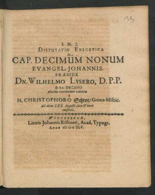 Disputatio Exegetica In Cap. Decimum Nonum Evangel. Johannis