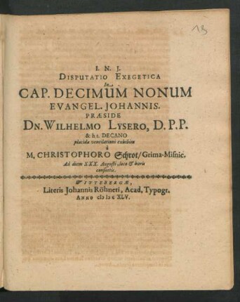 Disputatio Exegetica In Cap. Decimum Nonum Evangel. Johannis