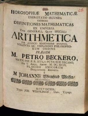 Horosophiae Mathematicae Exercitatio Secunda Exhibens Definitiones Mathematicas Ex Universa Tam Generali, Quam Speciali Arithmetica