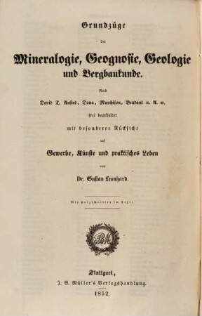 Grundzüge der Bergbaukunde für Schule und Haus