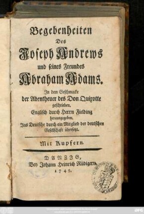 Begebenheiten Des Joseph Andrews und seines Freundes Abraham Adams : In dem Geschmacke der Abentheuer des Don Quixotte geschrieben ; Mit Kupfern