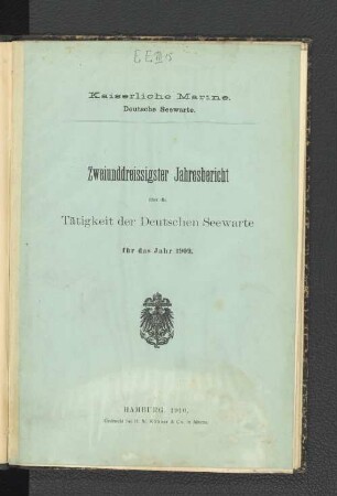 32.1909(1910): Jahresbericht über die Tätigkeit der Deutschen Seewarte