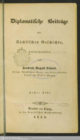 1: Diplomatische Beiträge zur Sächsischen Geschichte