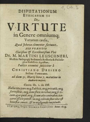 Disputationum Ethicarum ... De Virtute in Genere omniumq[ue] Virtutum causis