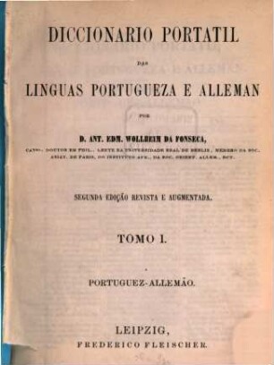 Diccionario portatil das linguas portugueza e alleman, 1. Portuguez-allemão