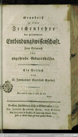 Grundriß zu einer Zeichenlehre der gesammten Entbindungswissenschaft : Zum Gebrauch für angehende Geburtshelfer. Ein Versuch