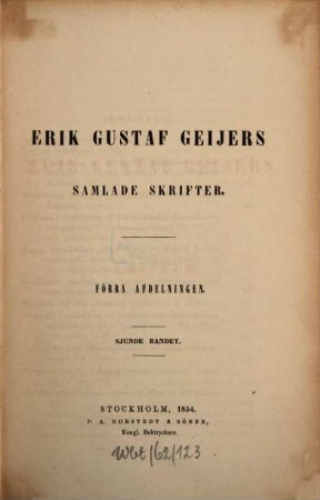 Erik Gustaf Geijers Samlade skrifter, 1,7