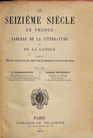 Le seizième siècle en France, I