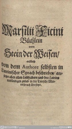 Marsilii Ficini Büchlein vom Stein der Weisen