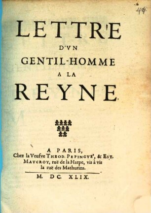 Lettre d'un gentil-homme à la reyne