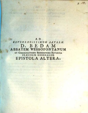Epistola ad D. Bedam, Abbatem Wessofontanum : Brixiae 4 Febr. 1754