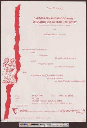 Dia Vortrag "Ausgraben und Gedächtnis - Ökologie der weiblichen Erotik" : von Giti Thadani, Neu Delhi/Berlin