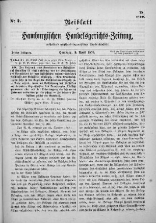 Beiblatt zur hamburgischen Handelsgerichts-Zeitung No. 7. Dritter Jahrgang. Hamburg, 9. April 1870.
