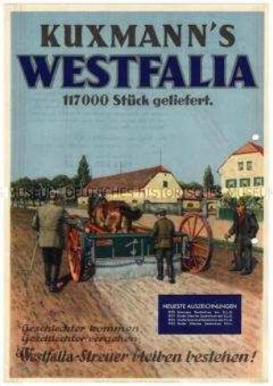 Kuxmann's Westfalia 117 000 Stück geliefert. / Geschlechter kommen, Geschlechter vergehen, Westfalia-Streuer bleiben bestehen!