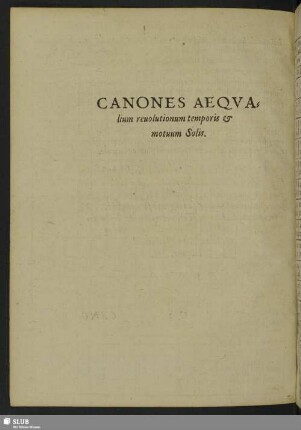 Canones Aequalium revolutionum temporis & motuum Solis