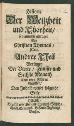 2: Worinnen Der Vierte/ Fünffte und Sechste Monath Des 1693. Jahres begriffen