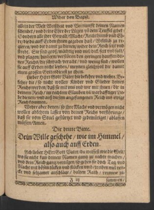 Die dritte Bitte. Dein Wille geschehe/ wie im Himmel ...
