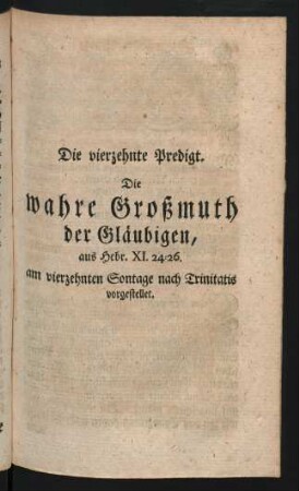 Die vierzehnte Predigt. Die wahre Großmuth der Gläubigen,...