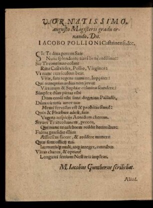 V. Ornatissimo, augusto Magisterii gradu ornando, Dn. Iacobo Pollioni ...