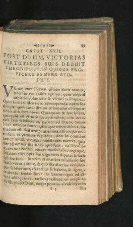 Caput XVII. Post Deum, Victorias Virtutibus Suis Debuit Theodosius, In Quibus Proficere Semper Studuit.