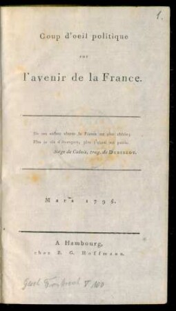 Coup d'oeil politique sur l'avenir de la France