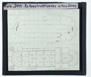 Köln, Dom,unbekannt, St. Galler Klosterplan (St. Gallen Stiftsbibliothek),Köln, Hildebold-Dom : Grundriss des karolingischen Dom innerhalb des gotischen Baus; Vergleichsdarstellung des St. Galler Klosterplans