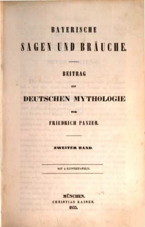 Bayerische Sagen und Bräuche : Beitrag zur deutschen Mythologie, 2. Band