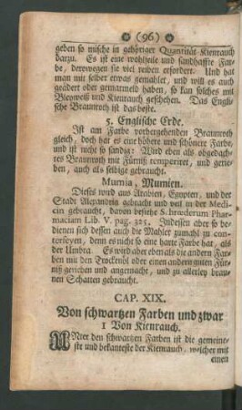Cap. XIX. Von schwartzen Farben und zwar ...