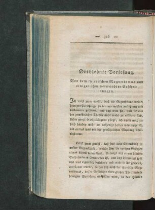 Dreyzehnte Vorlesung. Von dem thierischen Magnetismus und einigen ihm verwandten Erscheinungen