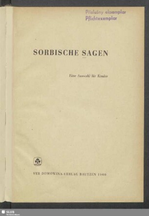 Sorbische Sagen : eine Auswahl für Kinder