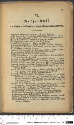 VI. Verzeichniß der Cassen und Recepturen von allgemeinem Interesse.